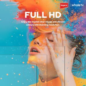 Impex Whale OS 43 Inch FHD QLED Smart TV (Wios43Q) | ChatGPT AI Voice Assistant | Netflix, Prime, YouTube | 8GB ROM, 1GB RAM | HDMI x2, USB x2 | 1920x1080 | 2Y Warranty | 90W Power Television - Image 7
