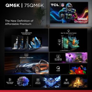 TCL 75 Inch Class QM6K Series | Mini LED QLED 4K HDR | 75QM6K, 2025 Model | 120HZ-144HZ High Brightness Smart Google TV Dolby Atmos Onkyo Audio | Voice Remote Alexa Gaming Streaming Television - Image 3