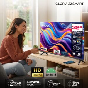 Impex 32 Inch HD Smart LED TV - HD 1366 x 768 Resolution, Latest Android Television, Quad Core, Frameless, A+ Panel, Android TV with Wi-Fi, 3 HDMI Ports , 2 USB, VGA, RJ45, 178° View, Slim Design, Netflix, YouTube, 2 Year Warranty - Gloria 32 Smart IX 32HD SMART IX 32HD SMART Black - Image 7